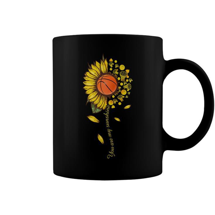 You Are My Sunshine Basketball Sunflower T238 Basket Basketball Coffee Mug