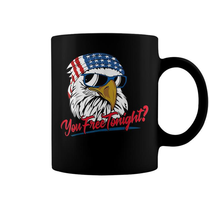 You Free Tonight Bald Eagle American Flag Happy 4Th Of July  V2 Coffee Mug