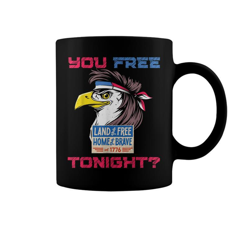 You Free Tonight Merica Eagle Mullet 4Th Of July Men Women  Coffee Mug