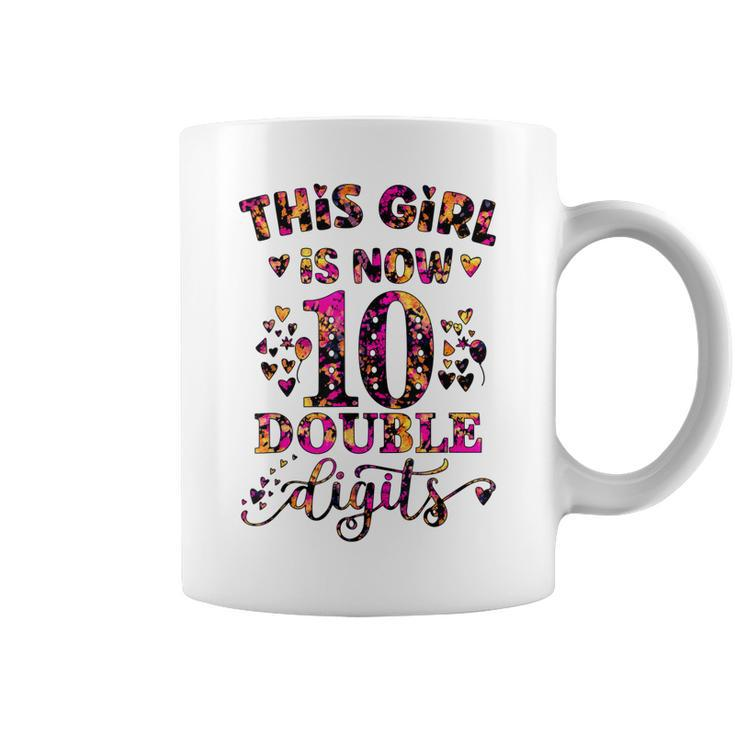 10Th Birthday Gift This Girl Is Now 10 Double Digits Tie Dye  Coffee Mug