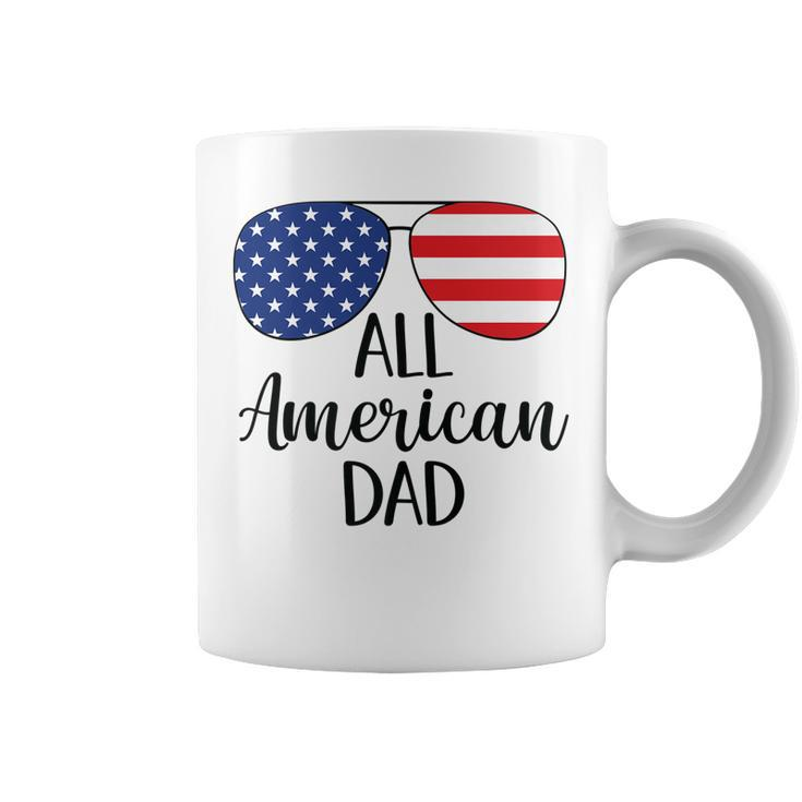 All American Dad Father 4Th Of July Usa Flag Sunglasses   Coffee Mug