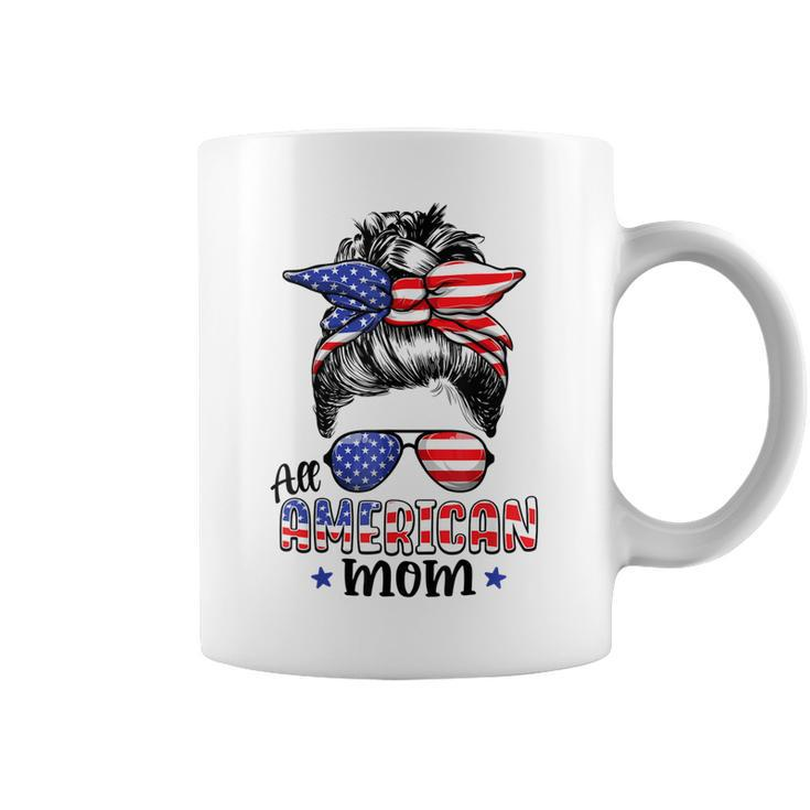 All American Mom Messy Bun Women 4Th Of July Patriotic Mom  Coffee Mug