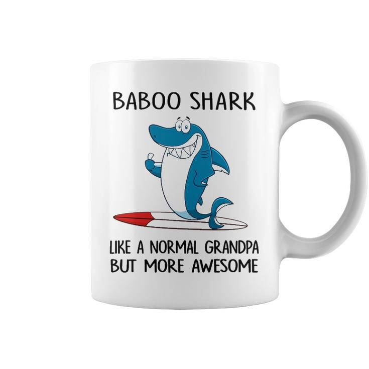 Baboo Grandpa Gift   Baboo Shark Like A Normal Grandpa But More Awesome Coffee Mug