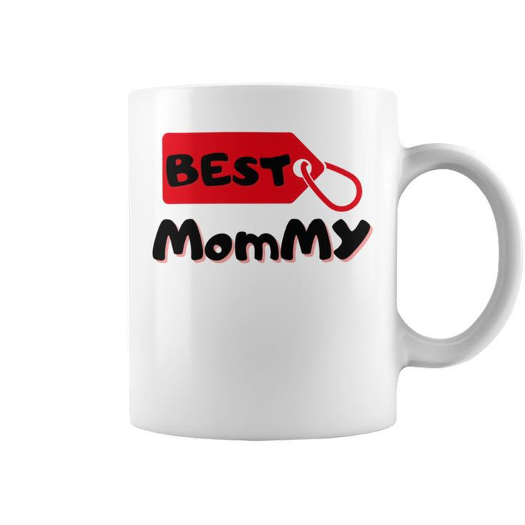 Best Mommy Gift For Mothers Day  Coffee Mug