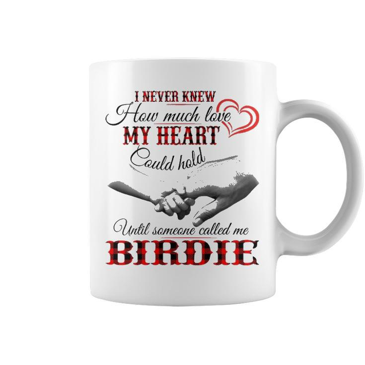 Birdie Grandma Gift   Until Someone Called Me Birdie Coffee Mug