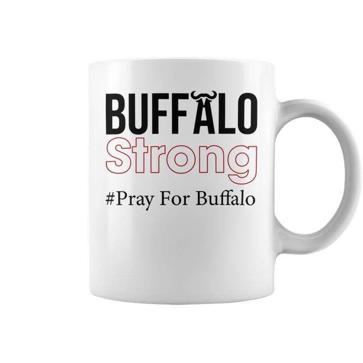 Buffalo Strong Pray For Buffalo Coffee Mug