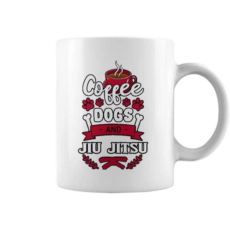 Coffee Dogs And Jiu Jitsu Martial Arts Bjj Jujutsu Ju-Jitsu Coffee Mug