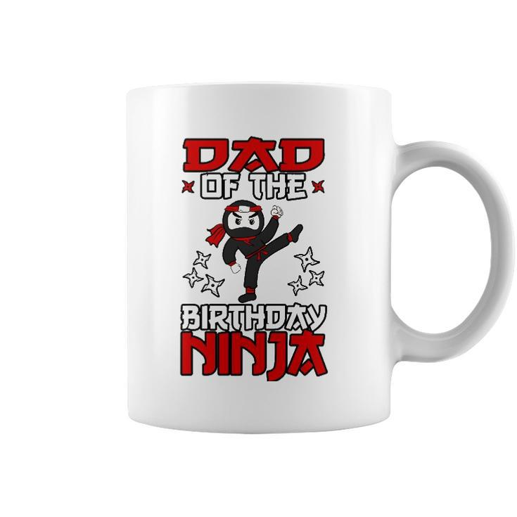 Dad Of The Birthday Ninja Shinobi Themed Bday Party Coffee Mug