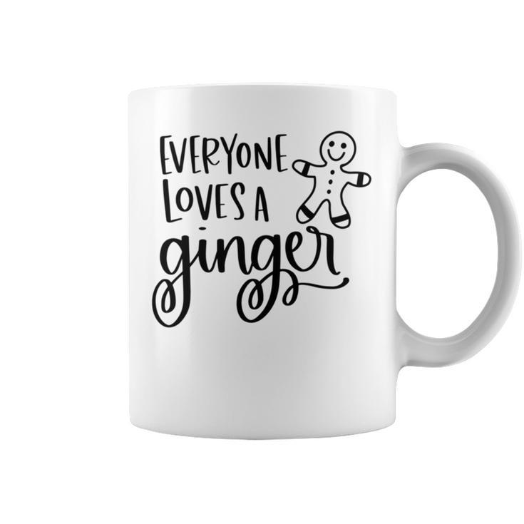 Everyone Loves A Ginger Coffee Mug