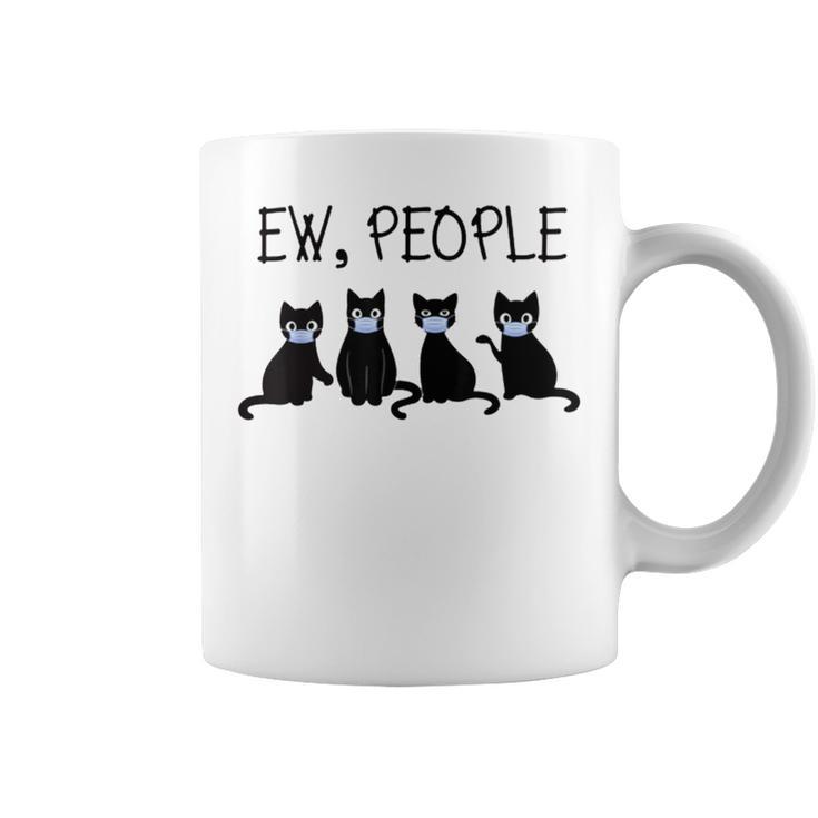 Ew People Meowy Cat Lovers 209 Shirt Coffee Mug