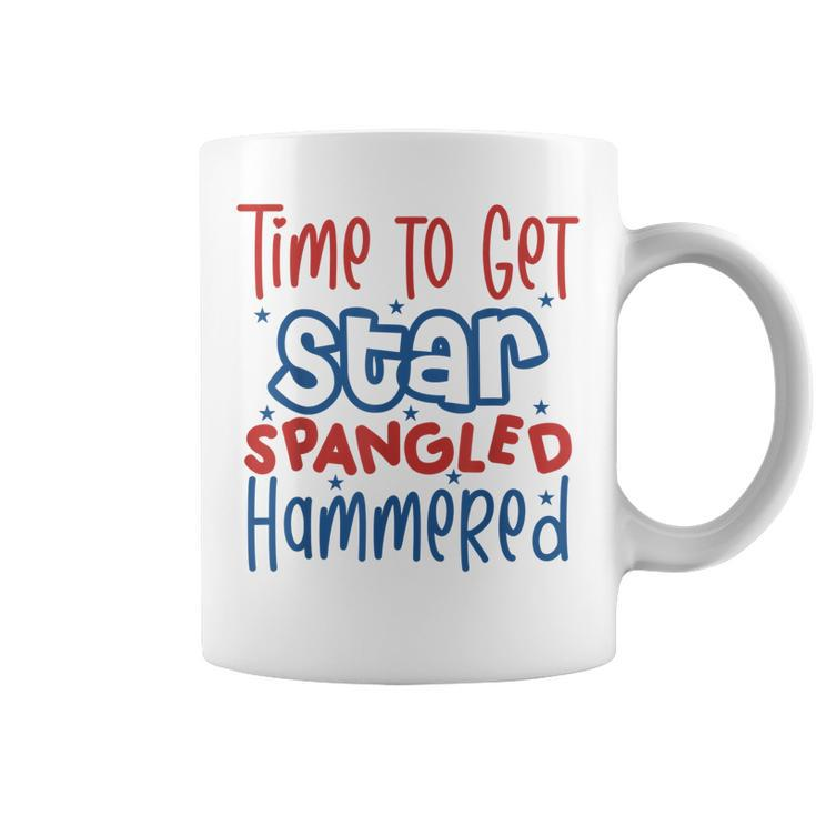 Funny Drunk 4Th Of July Time To Get Star Spangled Hammered  Coffee Mug