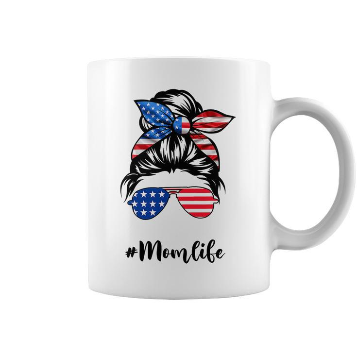 Funny Mom Life Messy Bun America Flag Mors Day 4Th Of July T-Shirt Coffee Mug