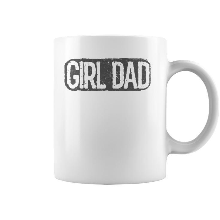 Girl Dad  Vintage Proud Father Of Girl Dad Fathers Day Coffee Mug