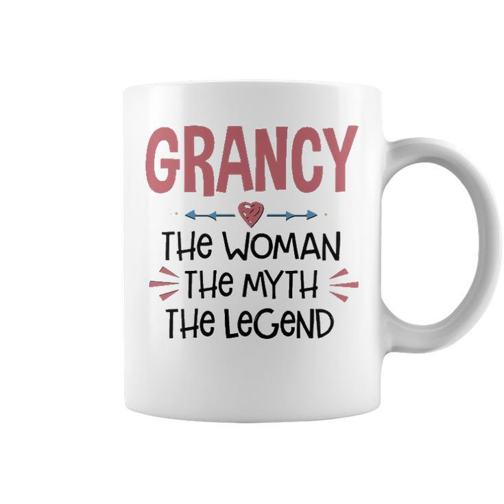 Grancy Grandma Gift   Grancy The Woman The Myth The Legend Coffee Mug