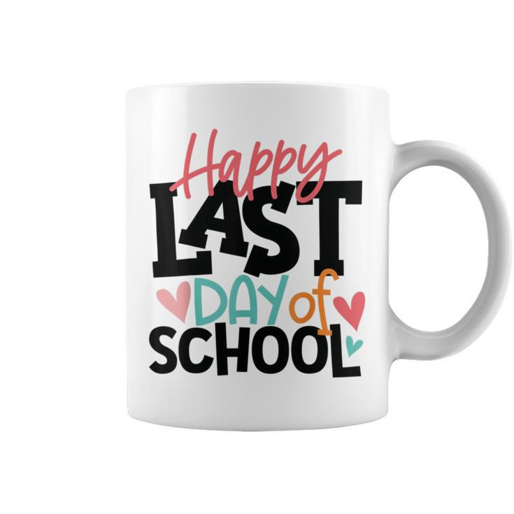 Happy Last Day Of School  Funny V3 Coffee Mug