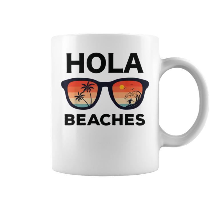 Hola Beaches Funny V2 Coffee Mug