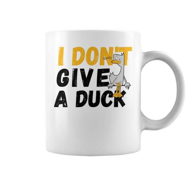 I Dont Give A Duck Coffee Mug