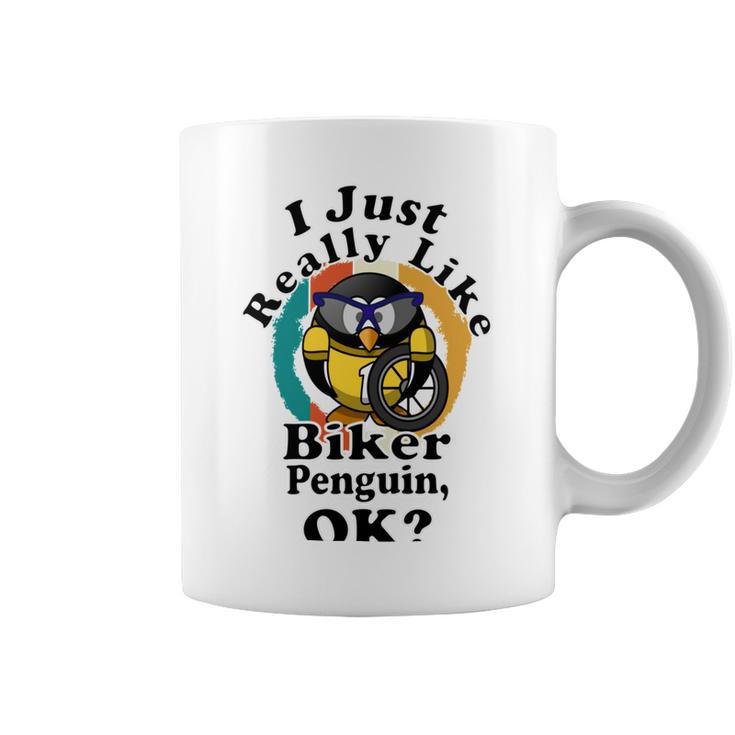 I Really Like Biker Penguin Ok Coffee Mug