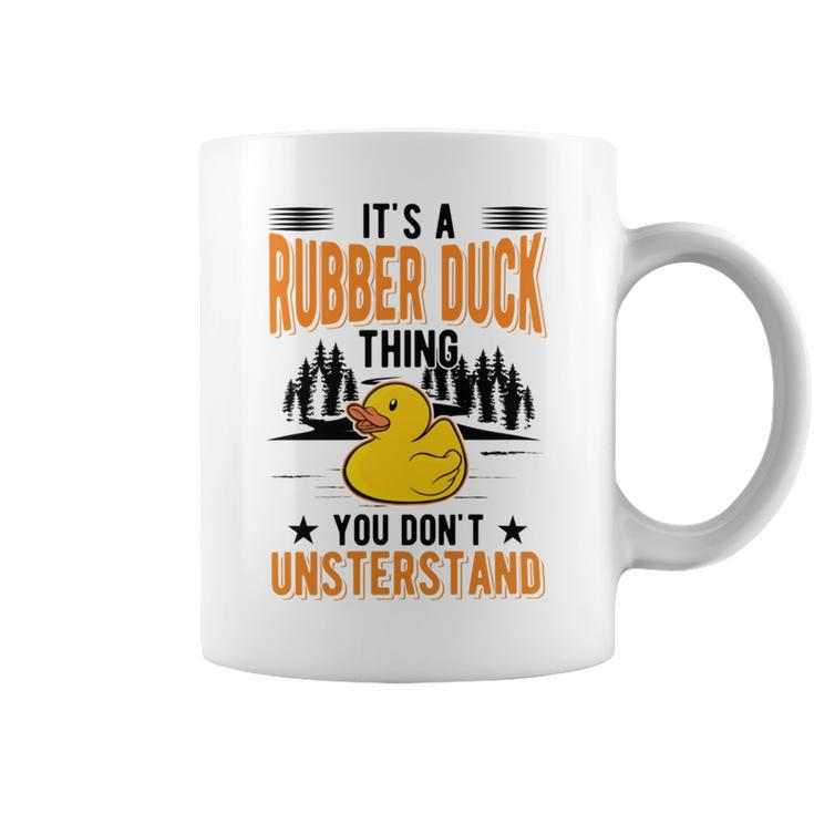 Its A Rubber Duck Thing Coffee Mug