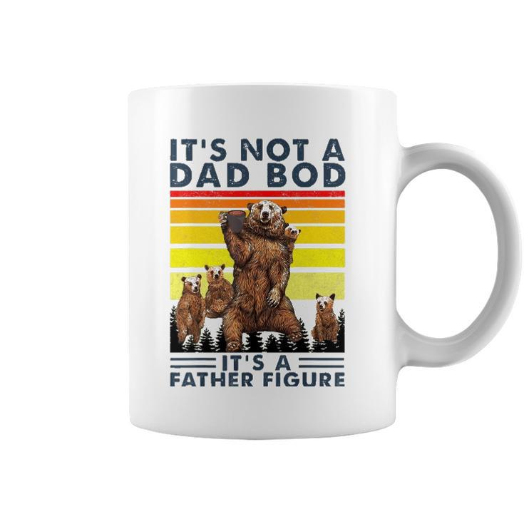 Its Not A Dad Bod Its Father Figure Bear Coffee Lover Coffee Mug