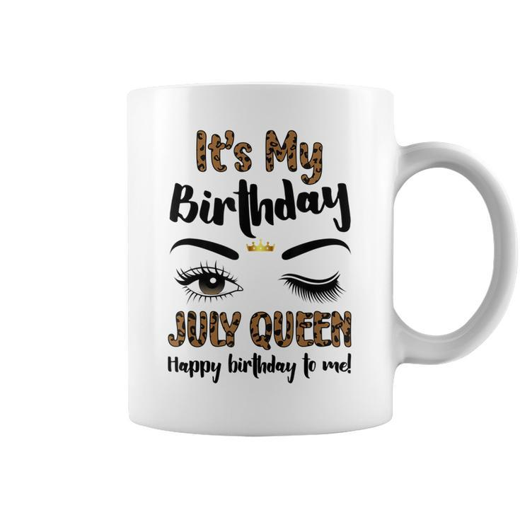 July Birthday Leopard Its My Birthday Women July Queen  Coffee Mug