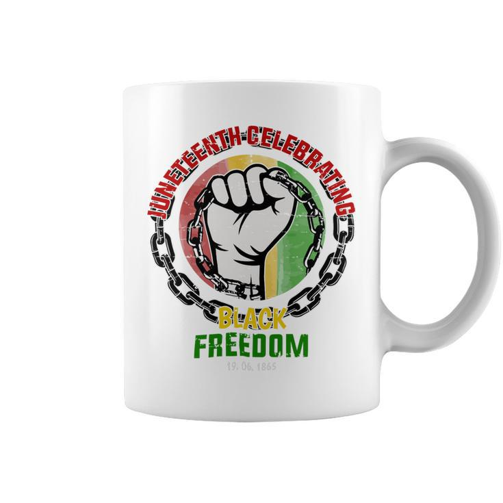 Juneteenth Celebrating Black Freedom Coffee Mug