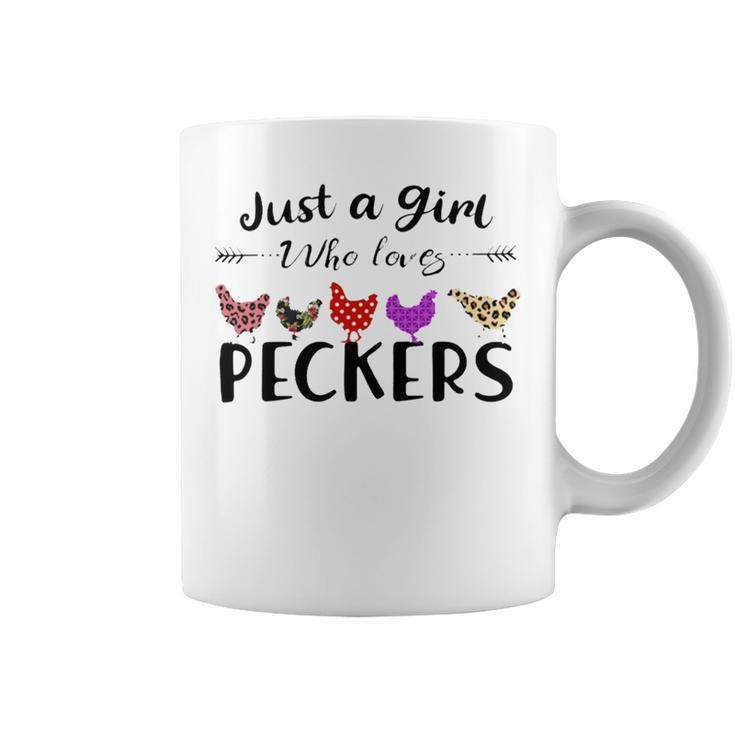 Just A Girl Who Loves Peckers 863 Shirt Coffee Mug