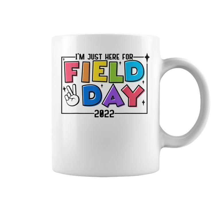 Kids Im Just Here For Field Day 2022 Elementary School  Coffee Mug