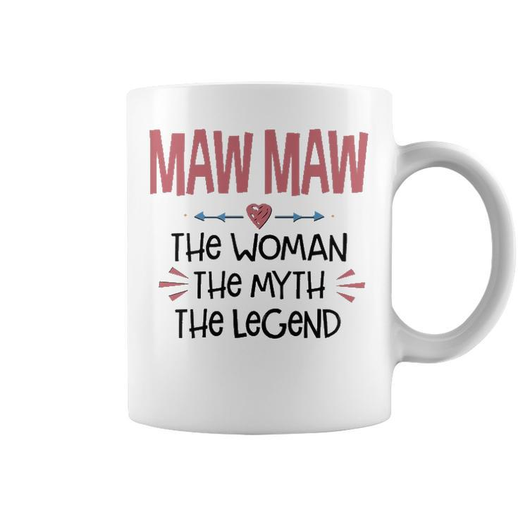 Maw Maw Grandma Gift   Maw Maw The Woman The Myth The Legend V2 Coffee Mug