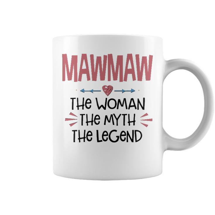 Mawmaw Grandma Gift   Mawmaw The Woman The Myth The Legend Coffee Mug