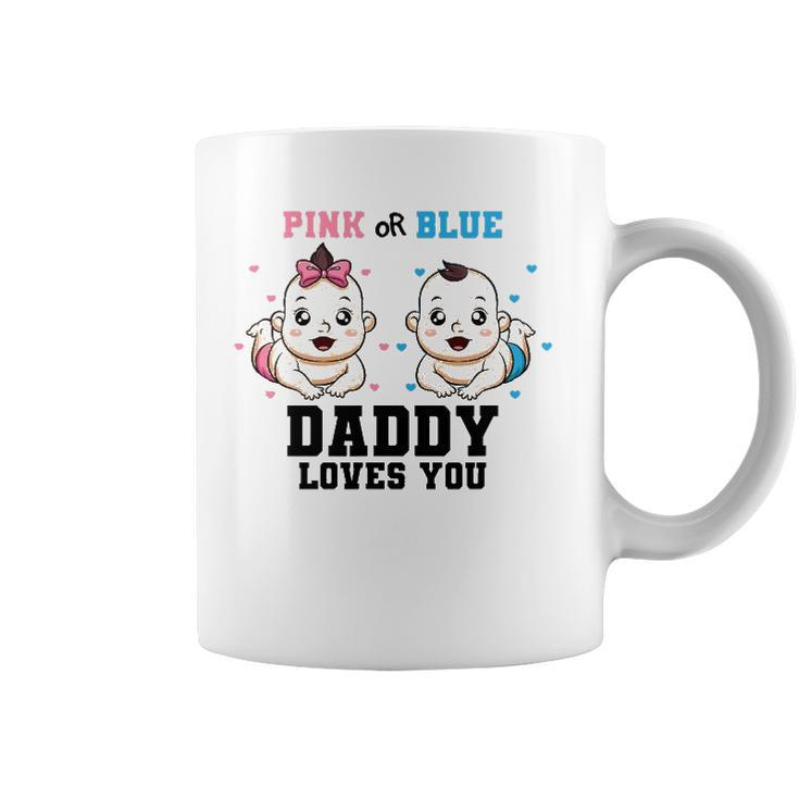 Mens Pink Or Blue Daddy Loves You Gender Reveal Party Baby Shower Coffee Mug