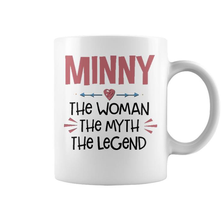 Minny Grandma Gift   Minny The Woman The Myth The Legend Coffee Mug