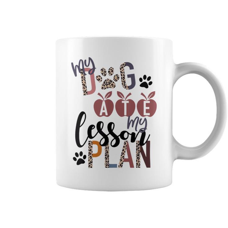 My Dog Ate My Lesson Plans Coffee Mug