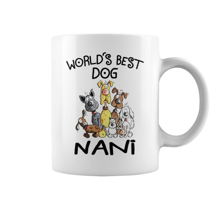 Nani Grandma Gift   Worlds Best Dog Nani Coffee Mug