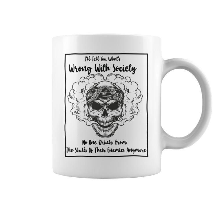 Official  Wrong Society  Drink From The Skull Of Your Enemies   Coffee Mug