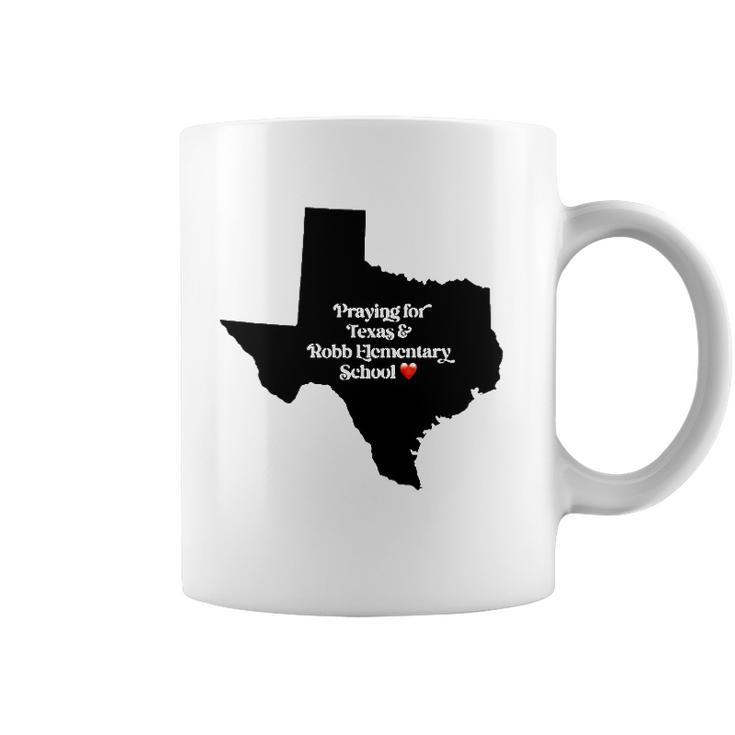 Praying For Texas Robb Elementary School End Gun Violence Coffee Mug