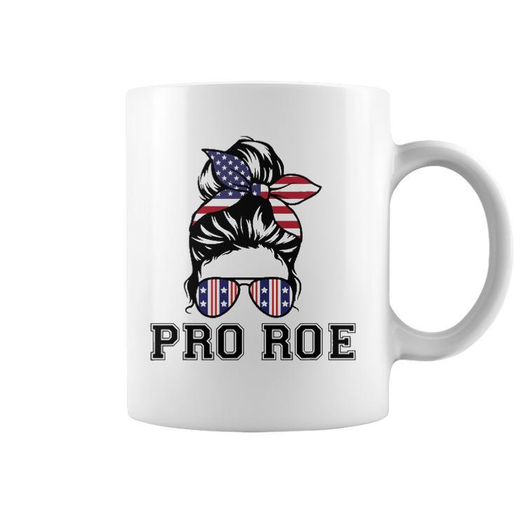Pro 1973 Roe  Cute Messy Bun Mind Your Own Uterus Coffee Mug