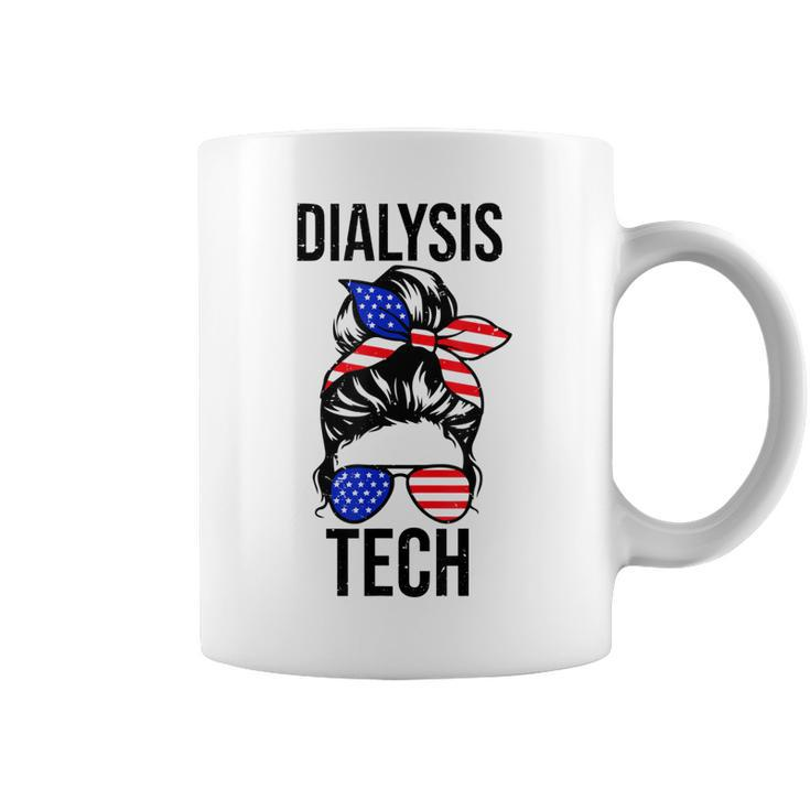 Proud Messy Bun American Dialysis Tech Nurse 4Th Of July Usa  Coffee Mug
