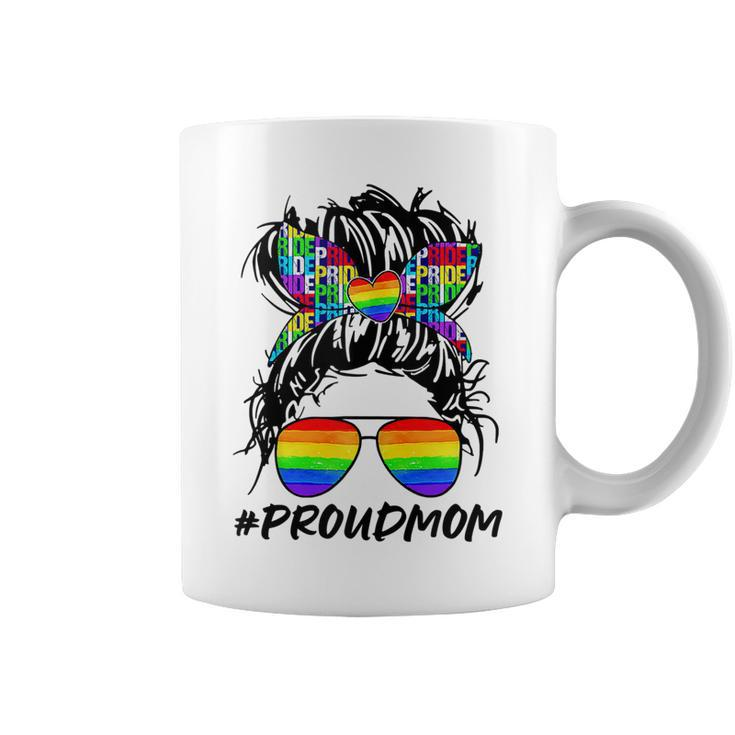 Proud Mom Lgbt  Gay Pride Messy Bun Rainbow Lgbtq  Coffee Mug