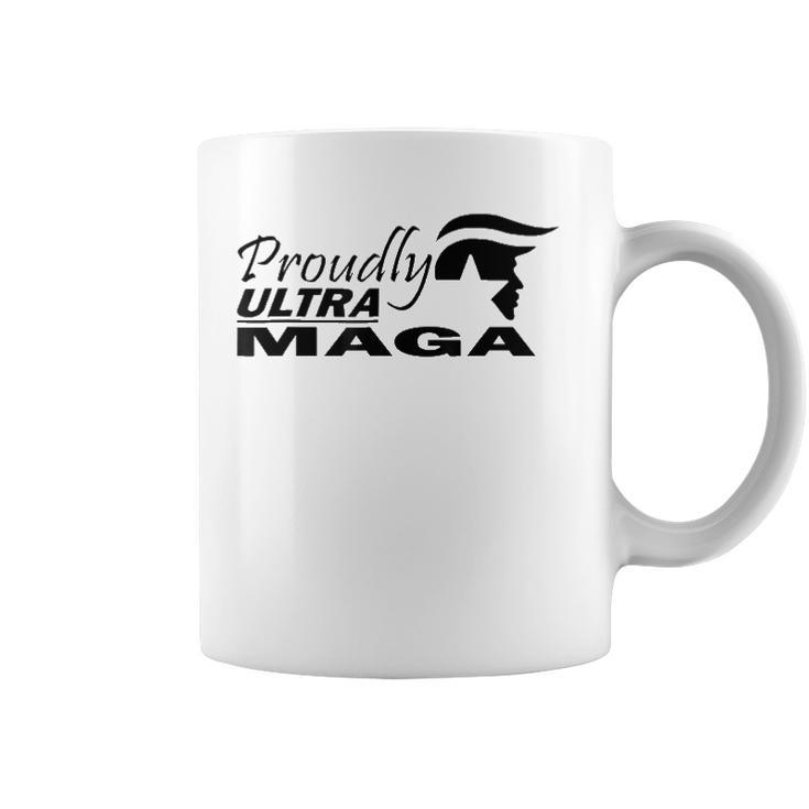 Proudly Ultra Maga Trump Anti Joe Biden Ultra Maga Coffee Mug