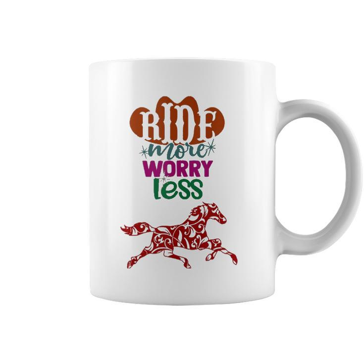Ride More Worry Less Horse Quote Inspirational Motivational Coffee Mug