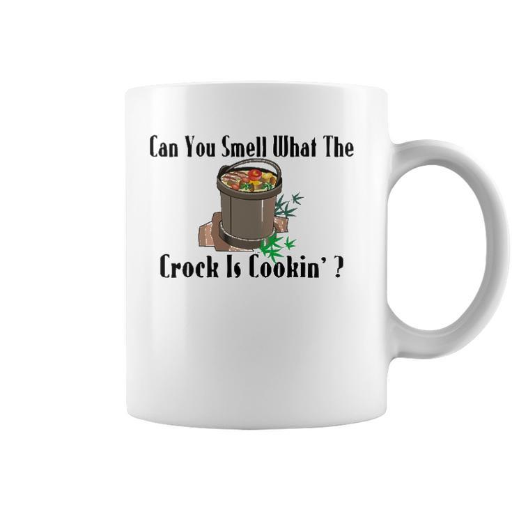 Smell What The Crock Is Cooking Coffee Mug