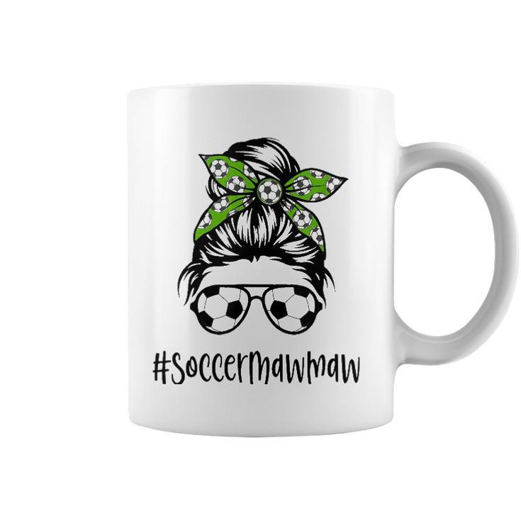 Soccer Mawmaw Life Messy Bun Hair Soccer Lover Mothers Day Coffee Mug