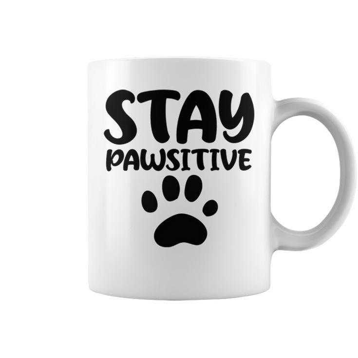 Stay Pawsitive  96 Trending Shirt Coffee Mug