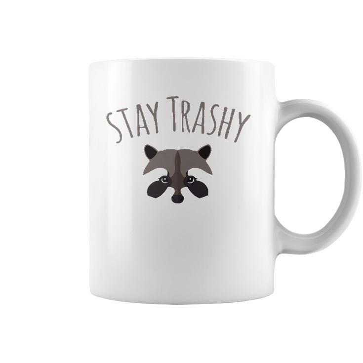 Stay Trashy Racoon Trash Panda Lover Gift Coffee Mug
