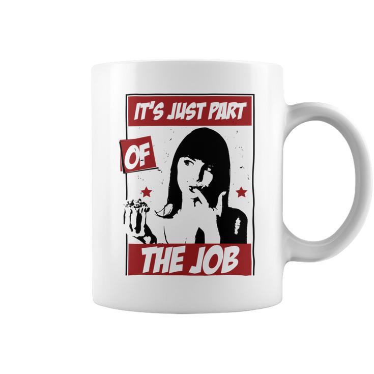 Tasting The Food Is Just Part Of The Job Relaxed Fit  24 Trending Shirt Coffee Mug