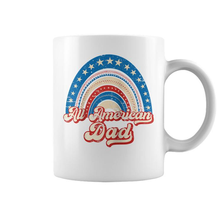 Us Flag Rainbow All American Dad 4Th Of July Mothers Day  Coffee Mug