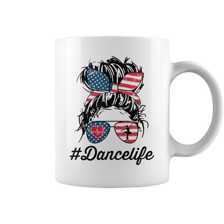 Womens Dance Life Mom Messy Bun American Us Flag 4Th Of July  Coffee Mug