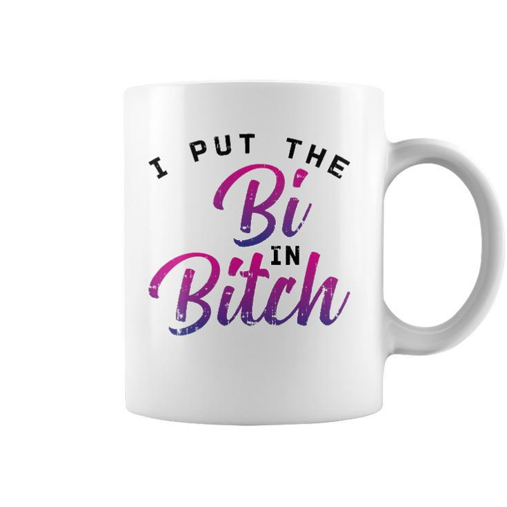 Womens I Put The Bi In Bitch Funny Bisexual Pride Flag Lgbt Gift  Coffee Mug