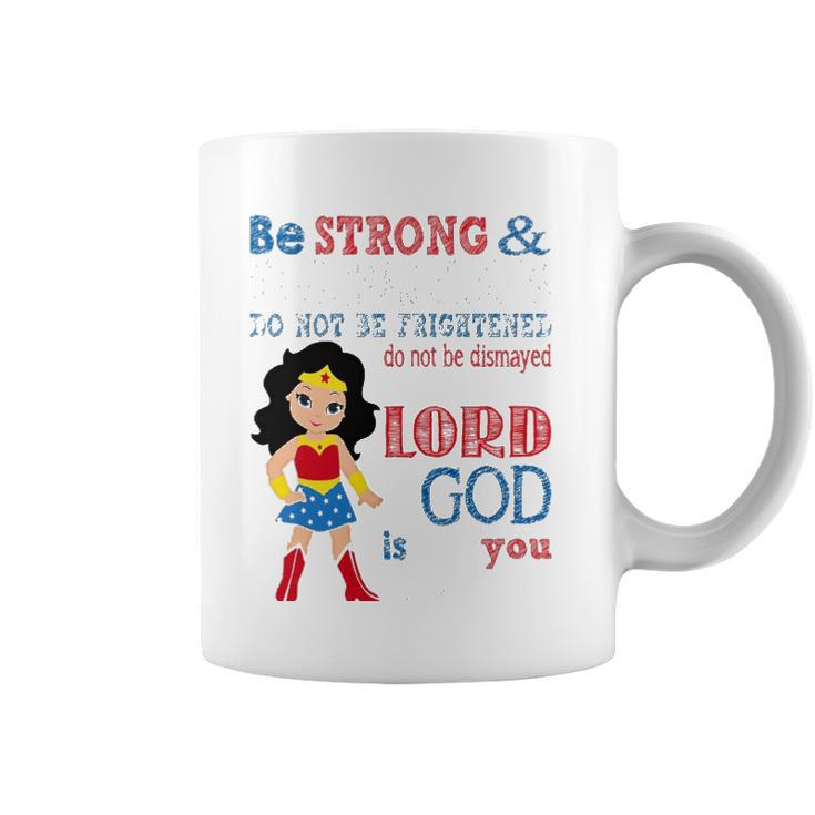 Womens Superhero Christian Be Strong And Courageous Joshua 19 Gift Coffee Mug